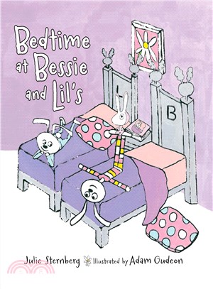 Bedtime at Bessie and Lil's