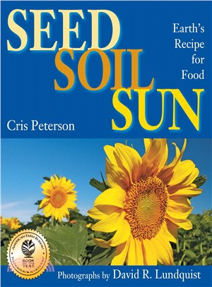 Seed, soil, sun  : earth