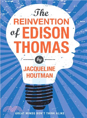 The Reinvention of Edison Thomas