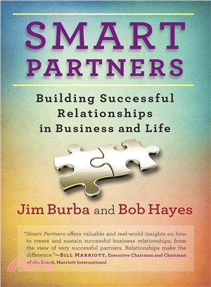 Smart Partners ─ Building Successful Relationships in Business and Life