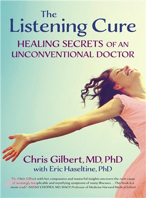 The Listening Cure ─ Healing Secrets of an Unconventional Doctor