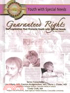 Guaranteed Rights: The Legislation That Protects Youth With Special Needs