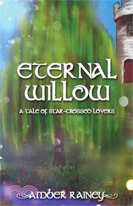 Eternal Willow