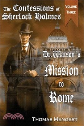 Dr. Watson's Mission to Rome