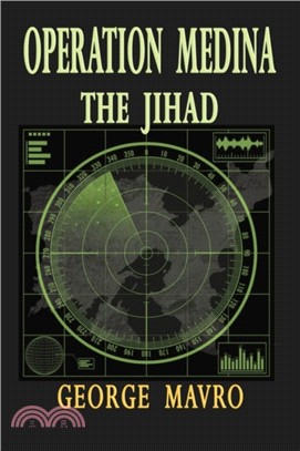 Operation Medina the Jihad