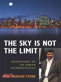 The Sky Is Not the Limit ─ Adventures of an Urban Astrophysicist