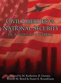 Civil Liberties Vs. National Security In A Post 9/11 World