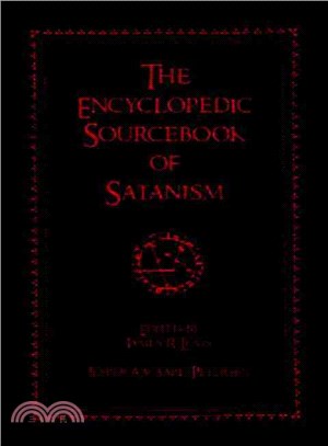 The Encyclopedic Sourcebook of Satanism