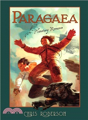 Paragaea ― A Planetary Romance