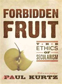 Forbidden Fruit ─ The Ethics of Secularism