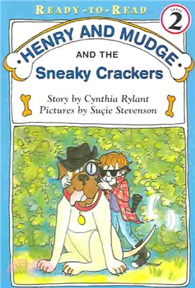 Henry and Mudge and the Sneaky Crackers