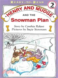 Henry and Mudge and the Snowman Plan