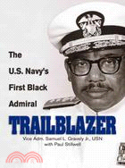 Trailblazer: The U.S. Navy's First Black Admiral