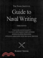 The Naval Institute Guide to Naval Writing