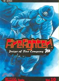 Firefighter! 10 ― Daigo Of Fire Company M