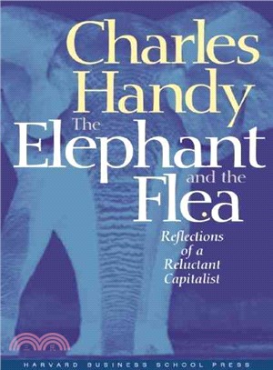 Elephant and the Flea ─ Reflections of a Reluctant Capitalist