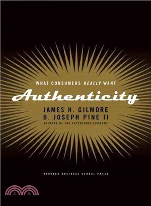Authenticity ─ What Consumers Really Want