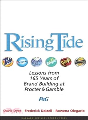 Rising Tide ─ Lessons from 165 Years of Brand Building at Procter & Gamble