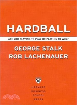 Hardball ─ Are You Playing to Play or Playing to Win?