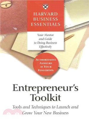 Entrepreneur's Toolkit ─ Tools and Techniques to Launch and Grow Your New Business