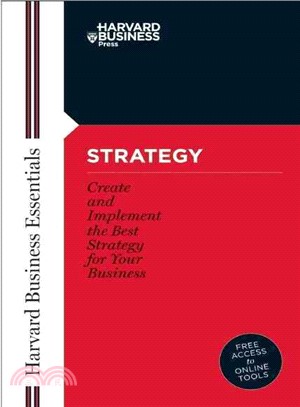 Strategy ─ Create and Implement the Best Strategy for Your Business | 拾書所