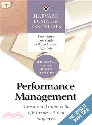 Performance Management ─ Measure and Improve The Effectiveness of Your Employees