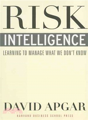 Risk Intelligence ─ Learning to Manage What We Don\