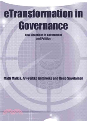 Etransformation in Governance ― New Directions in Government and Politics