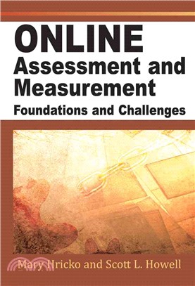 Online Assessment, Measurement And Evaluation ― Emerging Practices