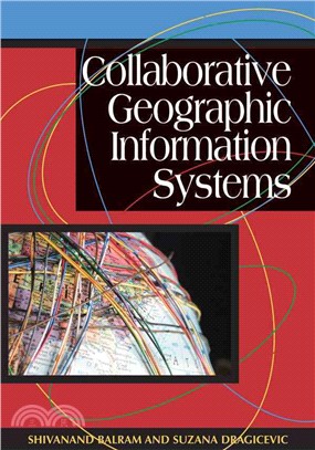 Collaborative Geographic Information Systems