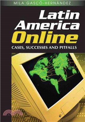 Latin America Online: Cases, Successes and Pitfalls