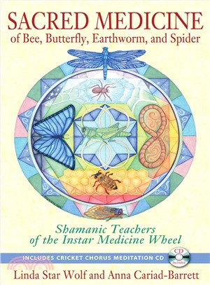 Sacred Medicine of Bee, Butterfly, Earthworm, and Spider