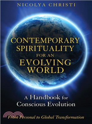 Contemporary Spirituality for an Evolving World ― A Handbook for Conscious Evolution