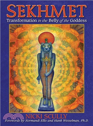 Sekhmet ― Transformation in the Belly of the Goddess