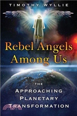 Rebel Angels among Us