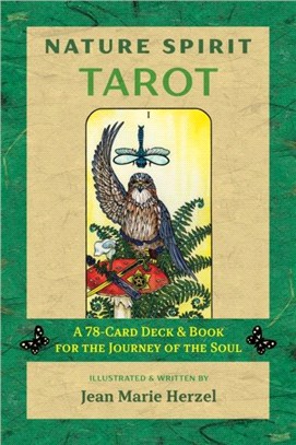 Nature Spirit Tarot：A 78-Card Deck and Book for the Journey of the Soul