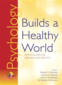 Psychology Builds a Healthy World ― Opportunities for Research and Practice
