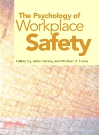 The Psychology of Workplace Safety