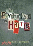 The Psychology Of Hate