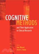 Cognitive Methods And Their Applications To Clinical Research