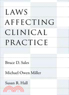 Laws Affecting Clinical Practice