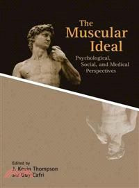 The Muscular Ideal: Psychological, Social, and Medical Perspectives