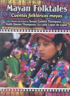 Mayan Folktales/ Cuentos Folkloricos Mayas