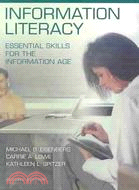 Information Literacy: Essential Skills for the Information Age