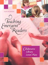 Teaching Emergent Readers ― Collaborative Library Lesson Plans