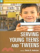 Serving Young Teens And 'Tweens