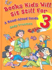 Books Kids Will Sit Still for―A Read-aloud Guide