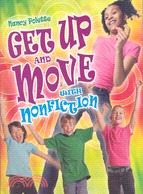 Get Up and Move With Nonfiction: Grades 4-8