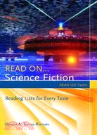 Read On--Science Fiction:Reading Lists for Every Taste