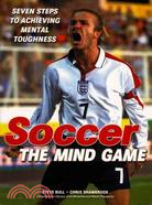 Soccer ─ The Mind Game